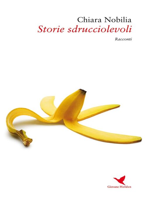 Title details for Storie sdrucciolevoli by Chiara Nobilia - Available